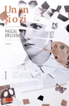 Un an si o zi - Pascal Bruckner
