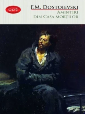 Amintiri din casa mortilor