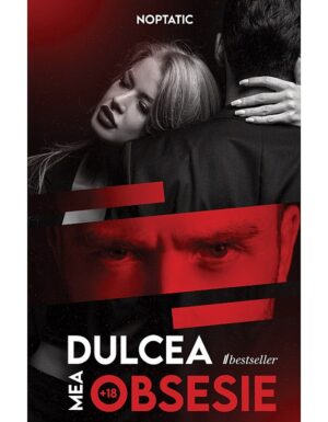 Dulcea mea obsesie