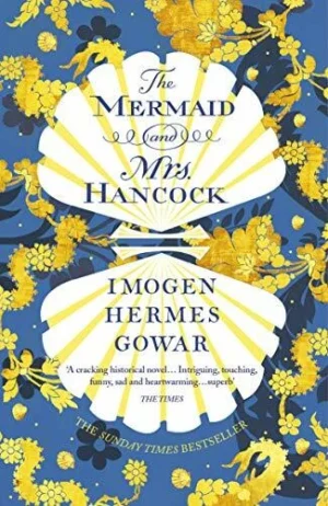 The Mermaid and Mrs Hanc*ck