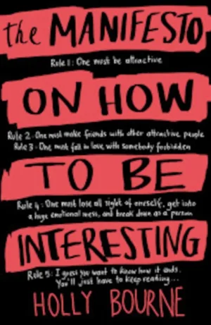 The Manifesto on How to be Interesting
