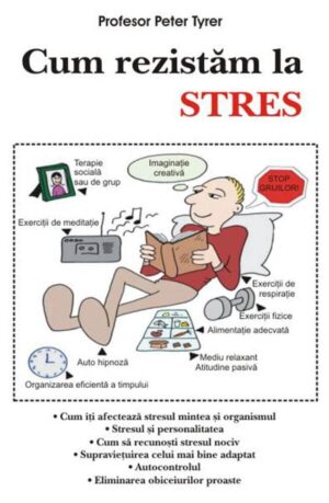 Cum rezistam la stress